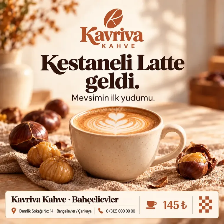 Kavriva Kahve Bahçelievler mağazası Kestaneli Latte paylaşımı