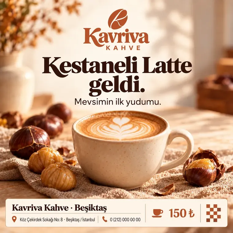 Kavriva Kahve Beşiktaş mağazası Kestaneli Latte paylaşımı